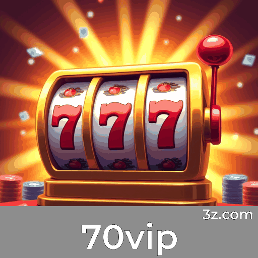 70vip Casino: A Experiência VIP Definitiva